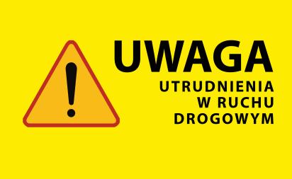 Uwaga utrudnienia